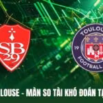 Brest Vs Toulouse - Màn So Tài Khó Đoán Tại Giải Ligue 1